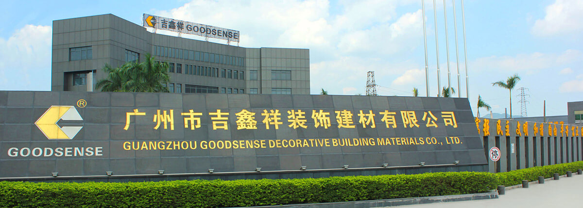 Guangzhou Goodsense Decorative Building Materials Co., Ltd.